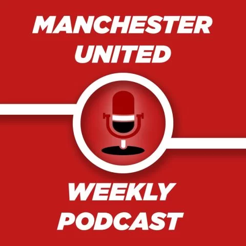 Manchester United Weekly Podcast