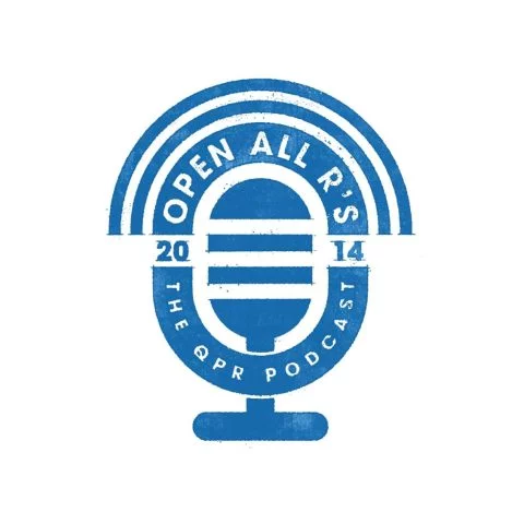 The QPR Podcast Open All R’s
